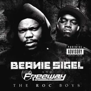 Beanie Sigel & Freeway – The Roc Boys