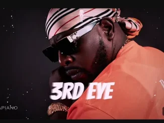 Dj Maphorisa – 3rd eye ft scotts mampuma, Sha Sha & kabza de small