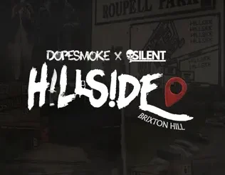ALBUM: Dopesmoke, Silent & 67 – Hillside Dopesmoke, Silent & 67 – Hillside
