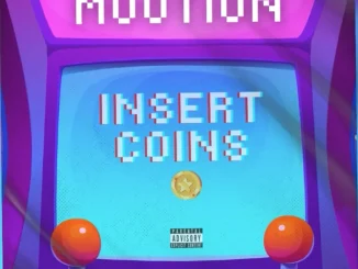 M00tion – Insert Coins