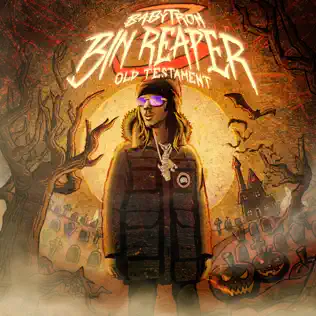 BabyTron – Bin Reaper 3: Old Testament BabyTron – Bin Reaper 3: Old Testament