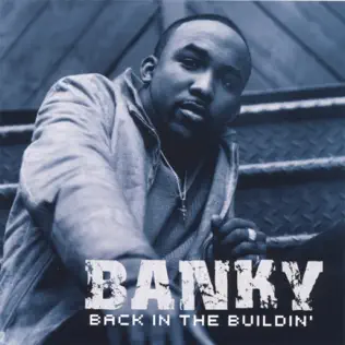 Banky W. – Back in the Buildin' Banky W. – Back in the Buildin'