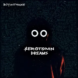 BoyWithUke – Serotonin Dreams BoyWithUke – Serotonin Dreams