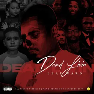 Leaf Ward – Dead Livin Leaf Ward – Dead Livin