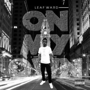Leaf Ward – On My Own
