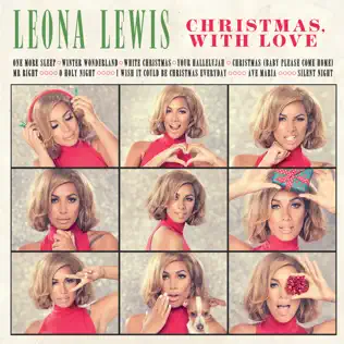 Leona Lewis – Christmas, With Love Leona Lewis – Christmas, With Love