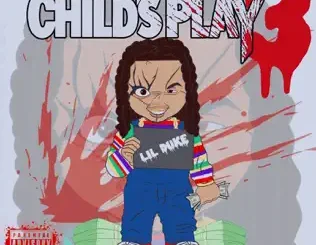 ALBUM: Lil Duke – Child's Play 3 Lil Duke – Child's Play 3
