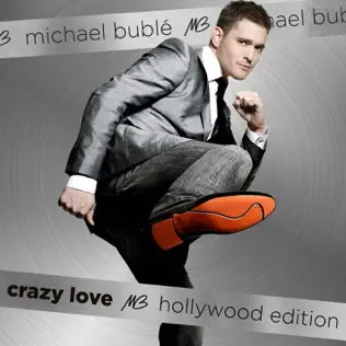 Michael Bublé – Crazy Love (Hollywood Edition) Michael Bublé – Crazy Love (Hollywood Edition)