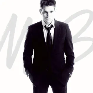 Michael Bublé – It's Time (Deluxe Version) Michael Bublé – It's Time (Deluxe Version)