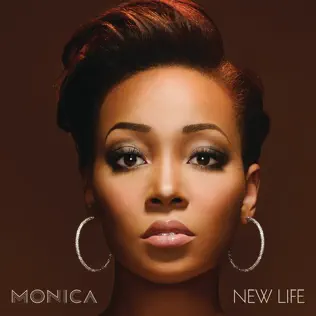 Monica – New Life (Deluxe) Monica – New Life (Deluxe)