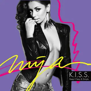 Mýa – K.I.S.S. (Keep It Sexy & Simple) Mýa – K.I.S.S. (Keep It Sexy & Simple)