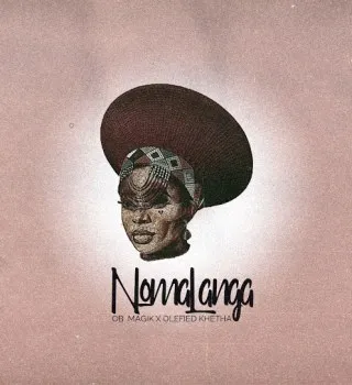 OB Magik – Nomalanga ft. Olefied Khetha OB Magik – Nomalanga ft. Olefied Khetha