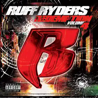 Ruff Ryders – The Redemption Vol. 4 Ruff Ryders – The Redemption Vol. 4