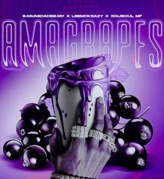SjavasDaDeejay – Amagrapes ft. LeeMcKrazy & XoliSoulMF SjavasDaDeejay – Amagrapes ft. LeeMcKrazy & XoliSoulMF