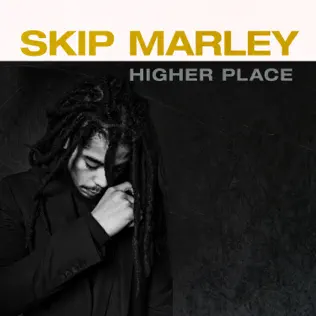 Skip Marley – Higher Place (Anniversary Edition) Skip Marley – Higher Place (Anniversary Edition)