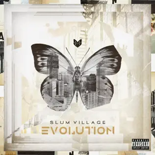 Slum Village – Evolution Slum Village – Evolution