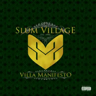 Slum Village – Villa Manifesto Slum Village – Villa Manifesto