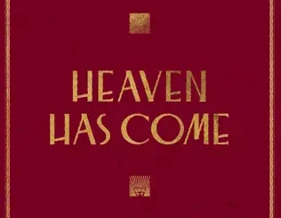 ALBUM: Sovereign Grace Music – Heaven Has Come Sovereign Grace Music – Heaven Has Come