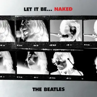 The Beatles – Let It Be... Naked The Beatles – Let It Be... Naked