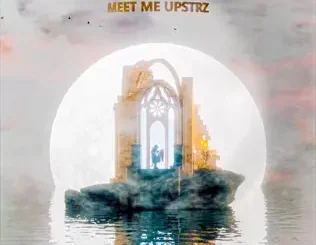 ALBUM: Upstrz – Meet Me Upstrz Upstrz – Meet Me Upstrz