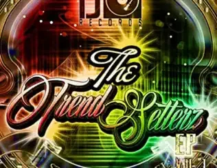 ALBUM: Vybz Kartel – The Trend Setterz, Vol. 1 Vybz Kartel – The Trend Setterz, Vol. 1